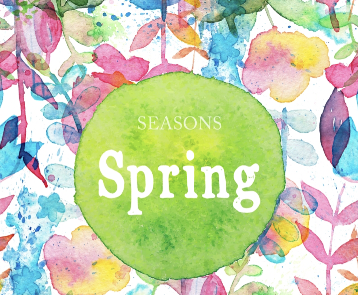Celebrate the change of seasons with our NEW CORE - Seasons: Spring