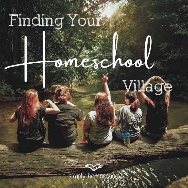 Finding your Homeschool Village