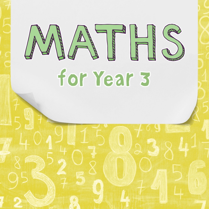 Maths for Year 3