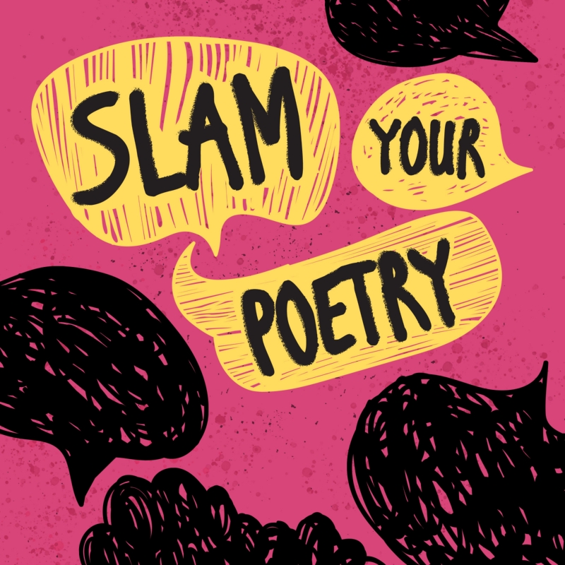 Slam Your Poetry (New Release)
