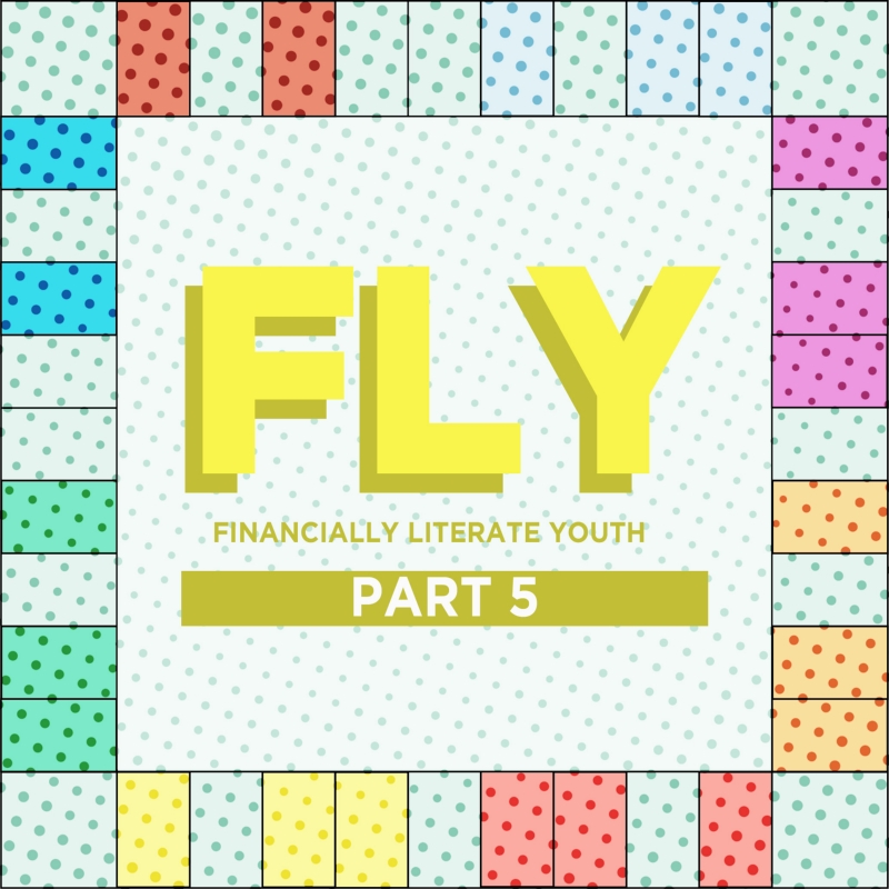 FLY Financially Literate Youth Part 5 - Property (New Release)