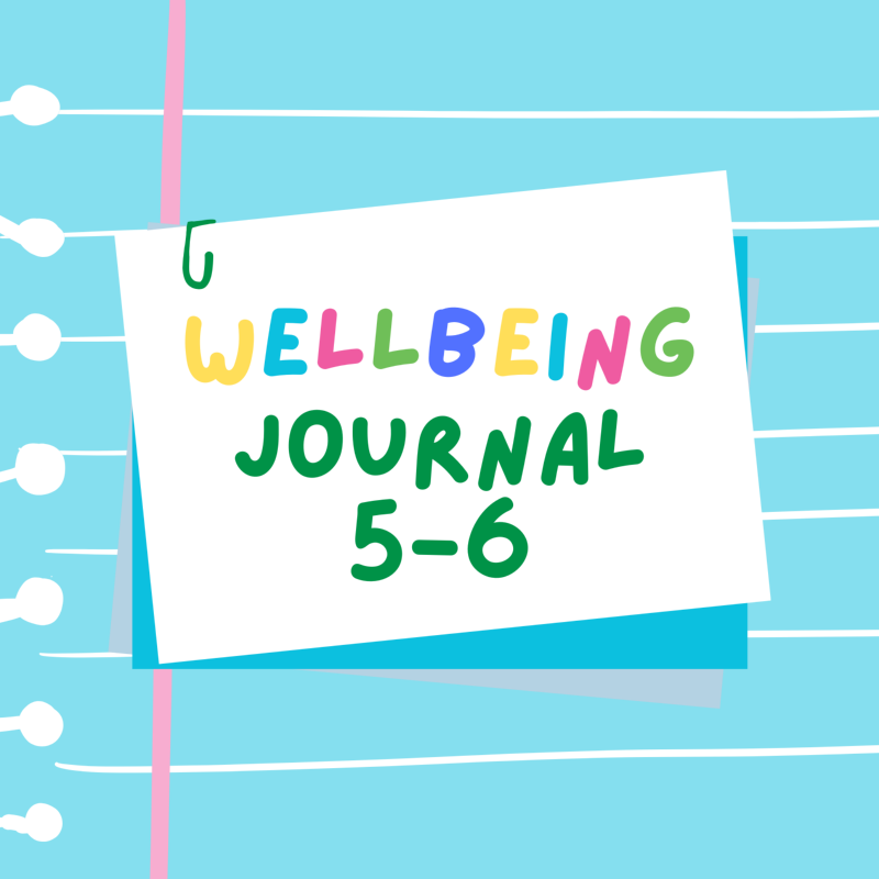Wellbeing Journal Years 5-6 (New Release)