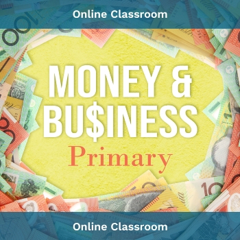 Online Class, Money and Business (Primary), Terms 3 & 4 2023