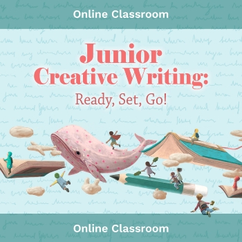 Online Class, Junior Creative Writing: Ready, Set, Go!, Term 4 2023