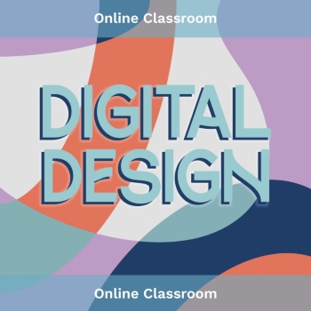 Online Class, Digital Design, Term 4 2024