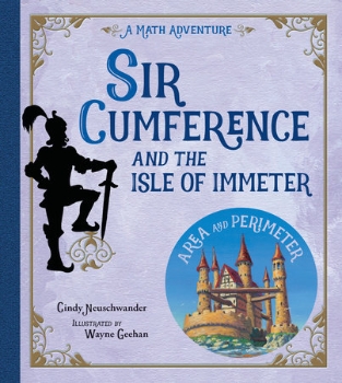 Sir Cumference and the Isle of Immeter (Clearance Copy)