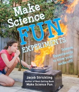 Make science fun: Experiments